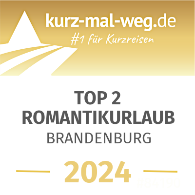 TOP 2 ROMANTIKURLAUB - BRANDENBURG 2024 auf kurz-mal-weg.de